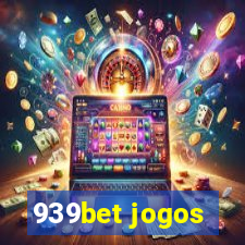 939bet jogos